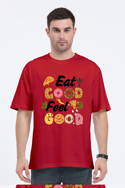 Eat Good Feel Good Oversized T-Shirt