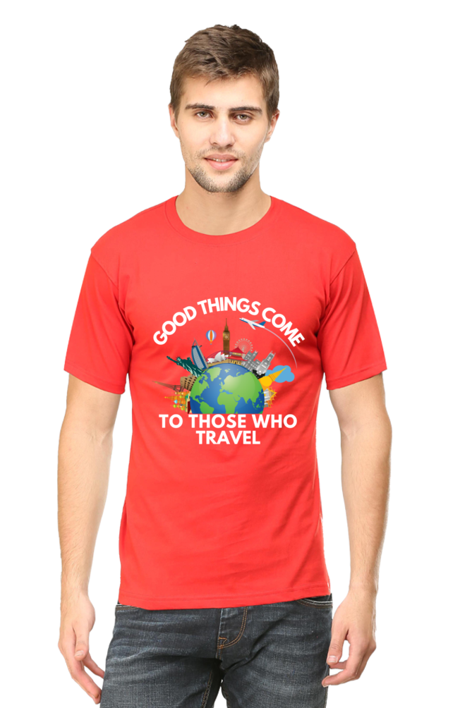 Good things come to those who travel T-shirt