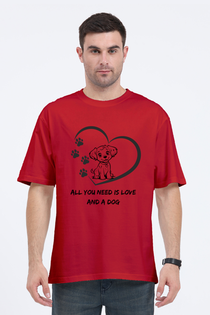 All you need is love and a dog Oversized