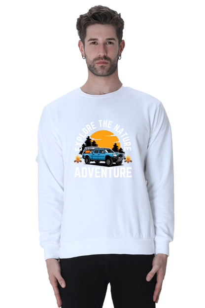 Explore the nature, adventure SweatShirt