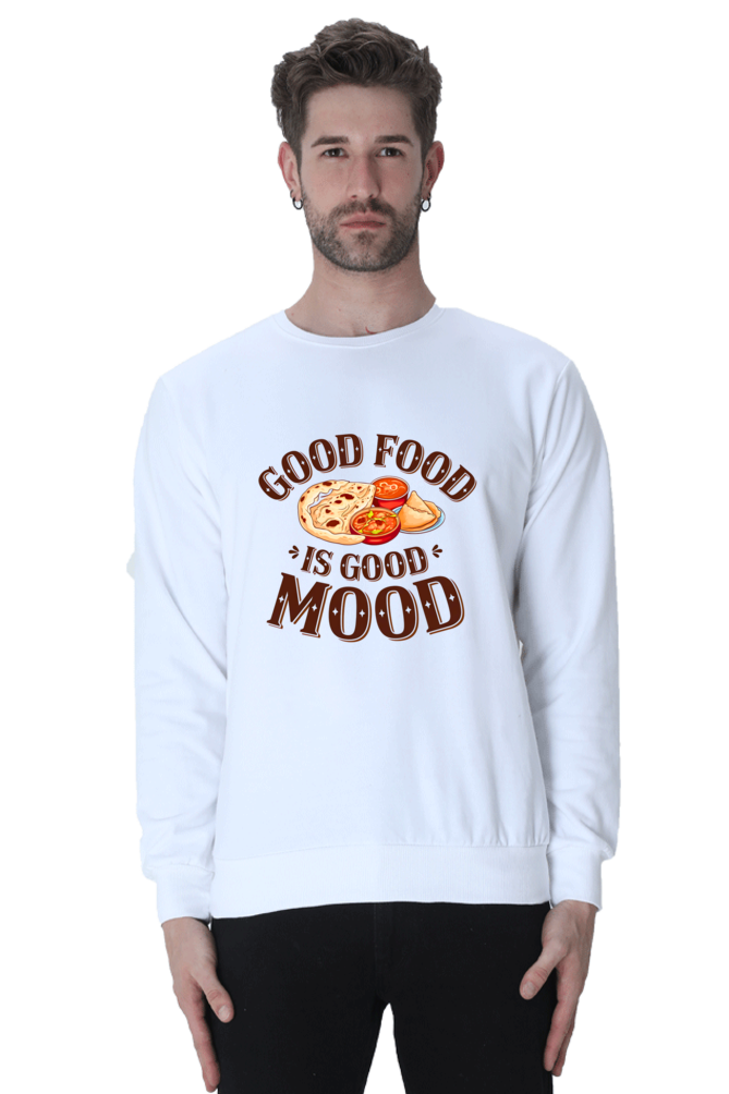 Good food is good life SweatShirt