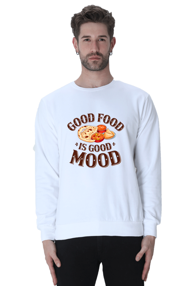 Good food is good life SweatShirt