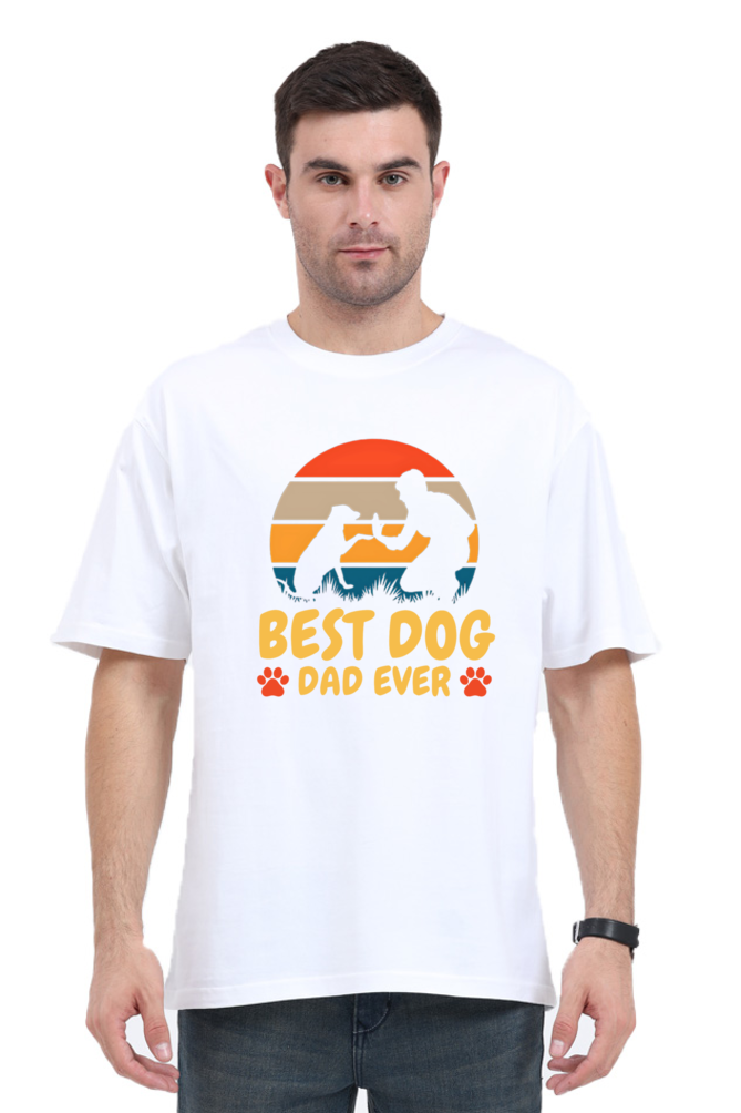 Best dog dad ever Oversized