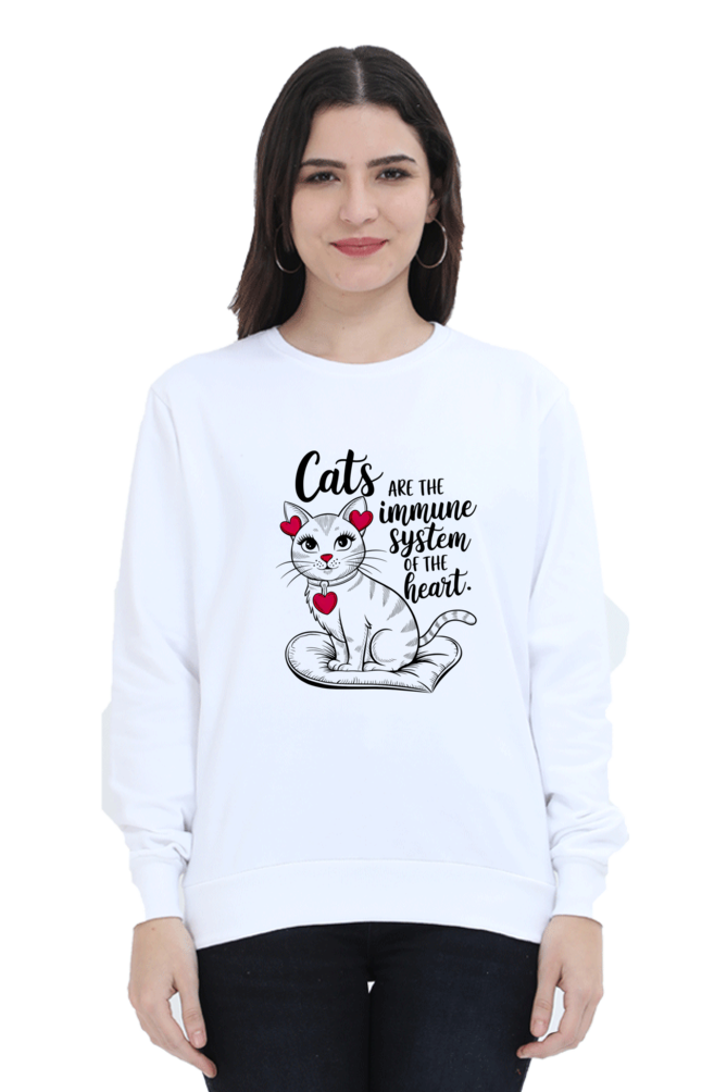 Cats are the immune system of the heart SweatShirt