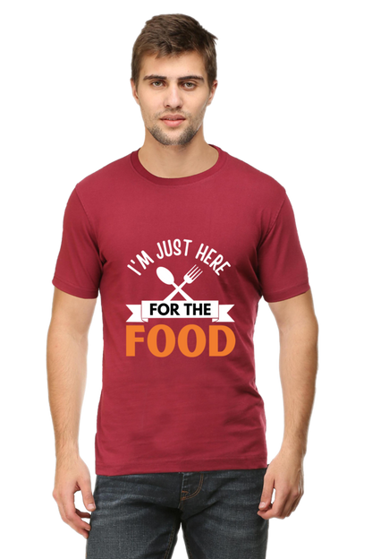 I'm just here for the food T-shirt