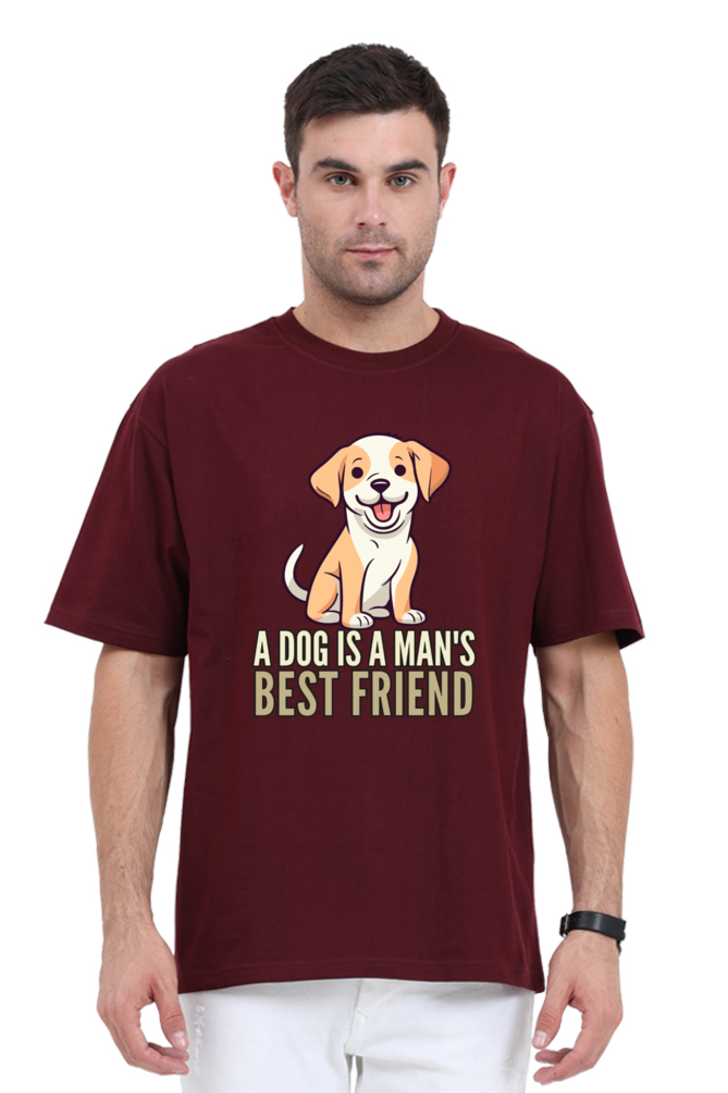 Dog is a Man's bestfriend Oversized