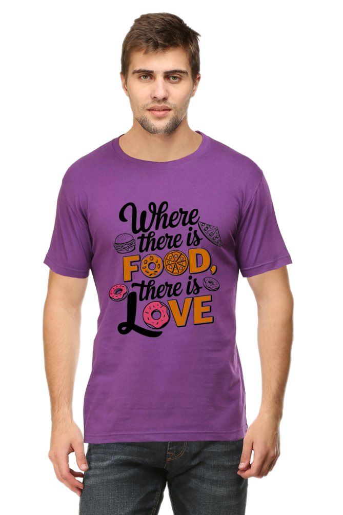 Where There is Food There is Love T-shirt