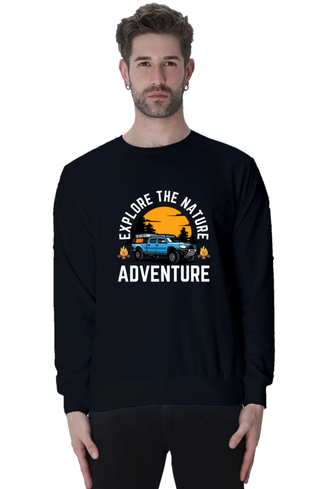 Explore the nature, adventure SweatShirt