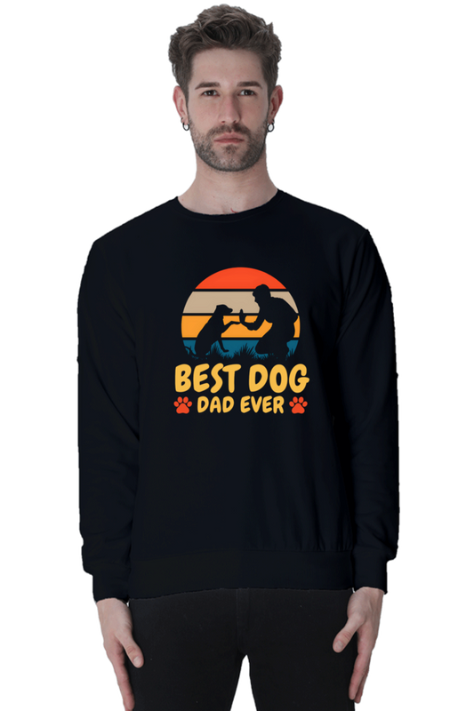 Best dog dad ever SweatShirt