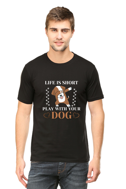 Life is Short Play With Your Dog T-shirt