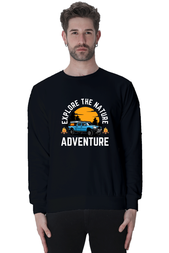 Explore the nature, adventure SweatShirt