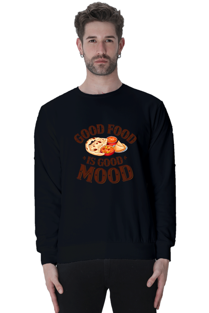 Good food is good life SweatShirt