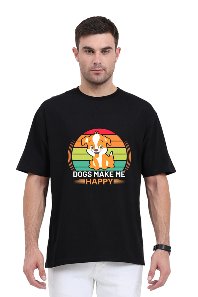 Dogs make me happy Oversized T-Shirt