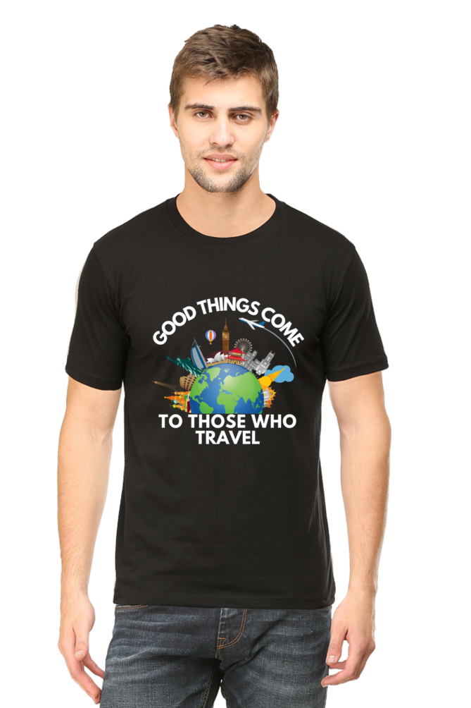 Good things come to those who travel T-shirt