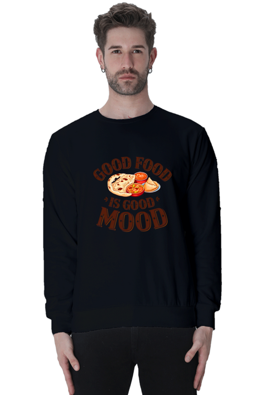 Good food is good life SweatShirt