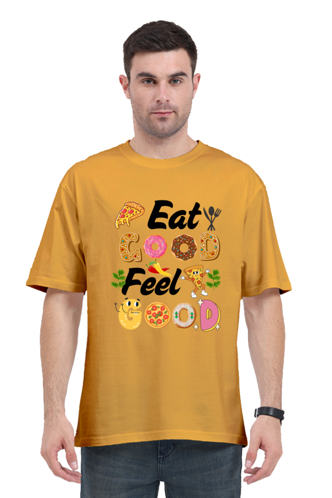 Eat Good Feel Good Oversized T-Shirt