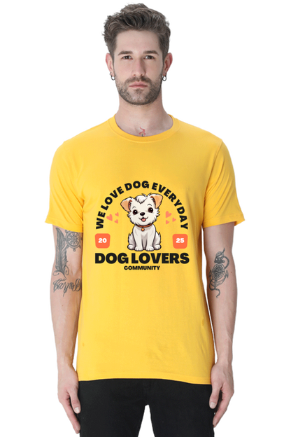 We Love Dog Everyday T-shirt