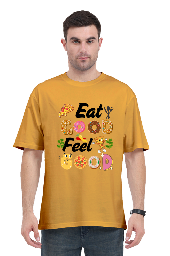 Eat Good Feel Good Oversized T-Shirt