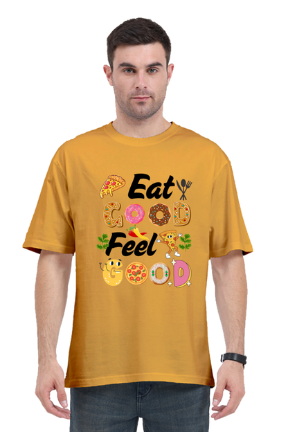 Eat Good Feel Good Oversized T-Shirt