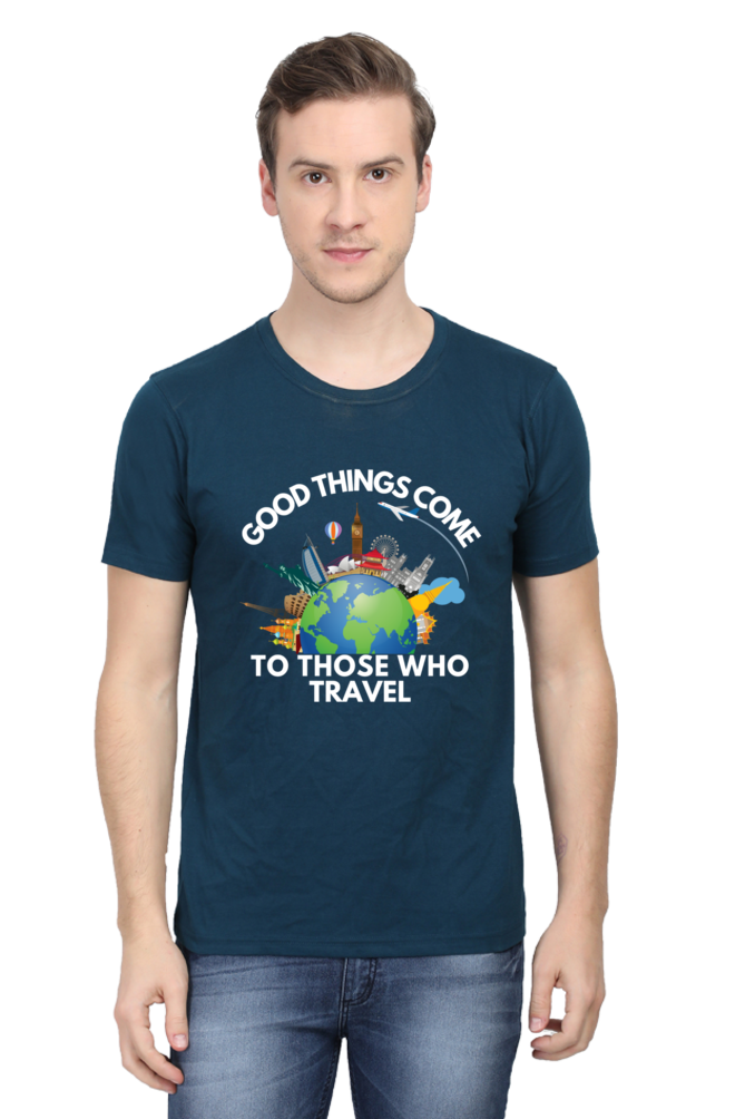 Good things come to those who travel T-shirt