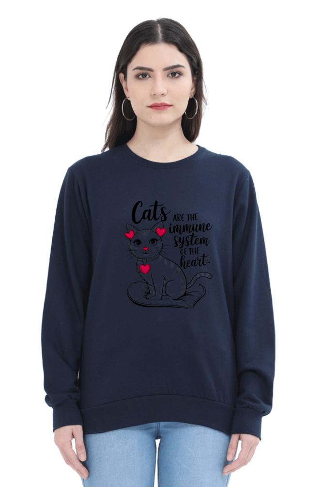 Cats are the immune system of the heart SweatShirt