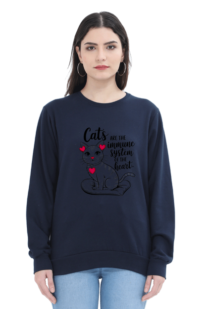 Cats are the immune system of the heart SweatShirt