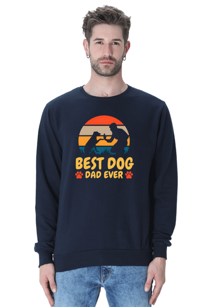 Best dog dad ever SweatShirt