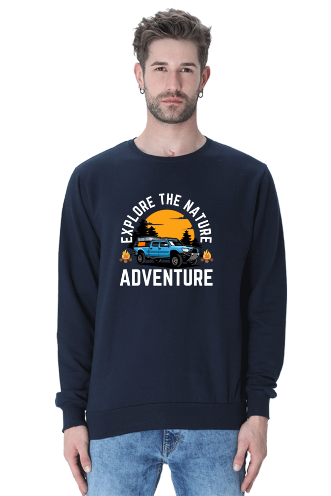 Explore the nature, adventure SweatShirt