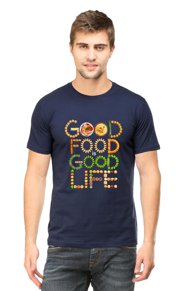 Good food is good life T-shirt