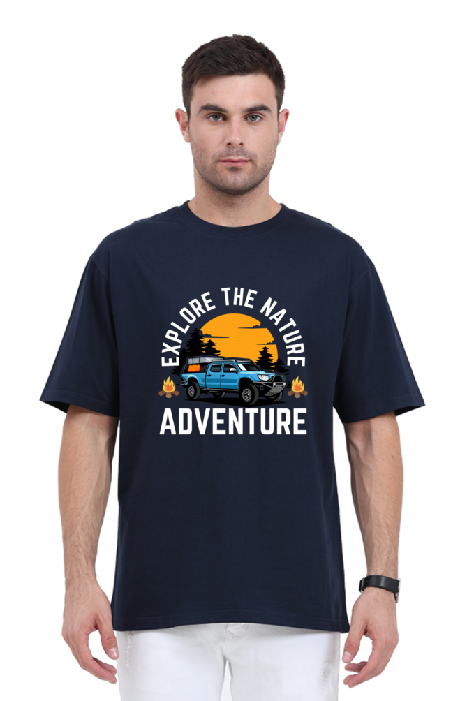 Explore the nature, adventure Oversized T-Shirt