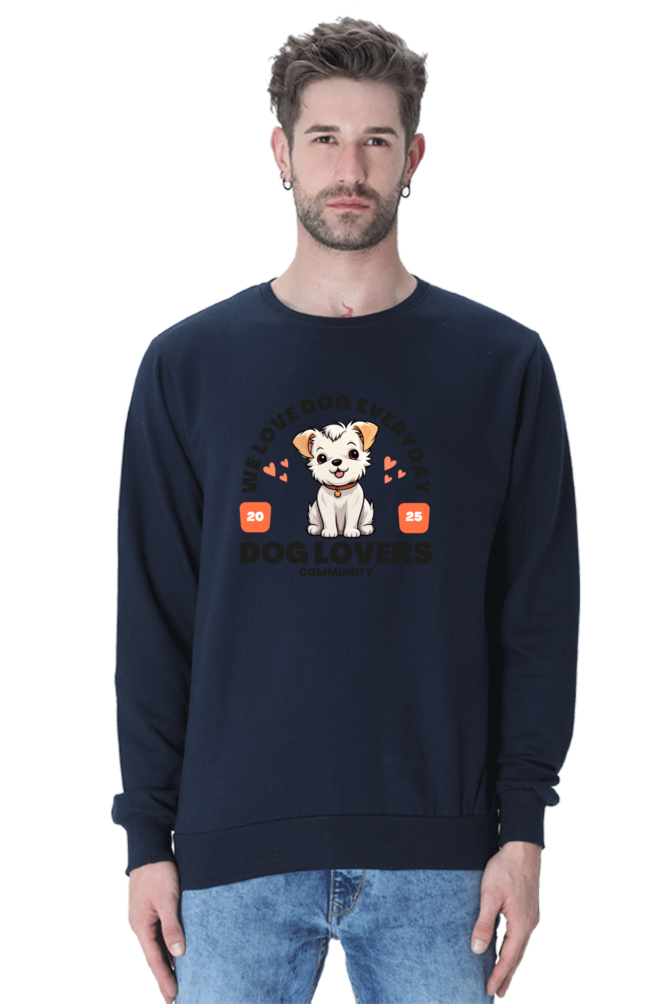 We Love Dog Everyday SweatShirt