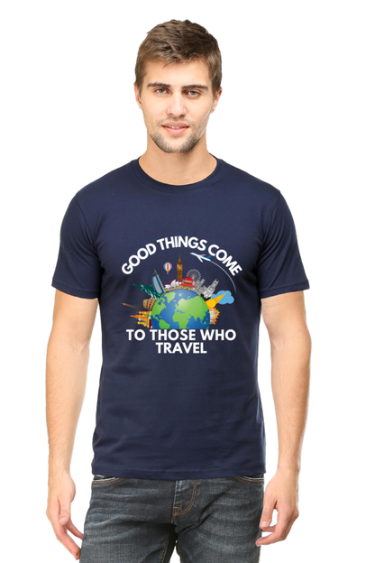 Good things come to those who travel T-shirt