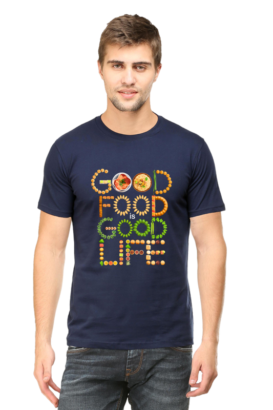 Good food is good life T-shirt