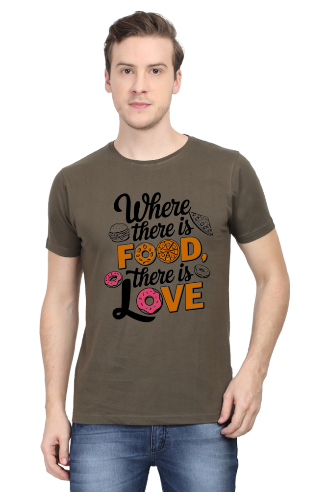 Where There is Food There is Love T-shirt