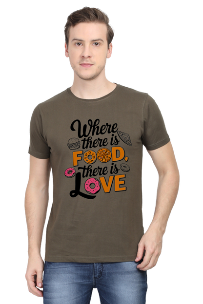 Where There is Food There is Love T-shirt