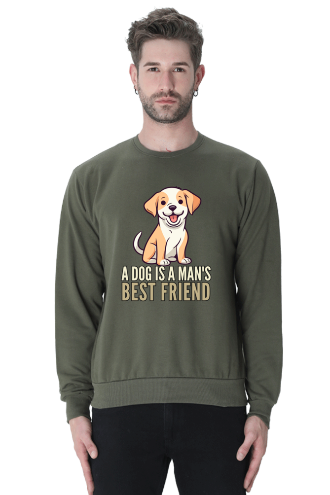 Dog is a Man's bestfriend SweatShirt