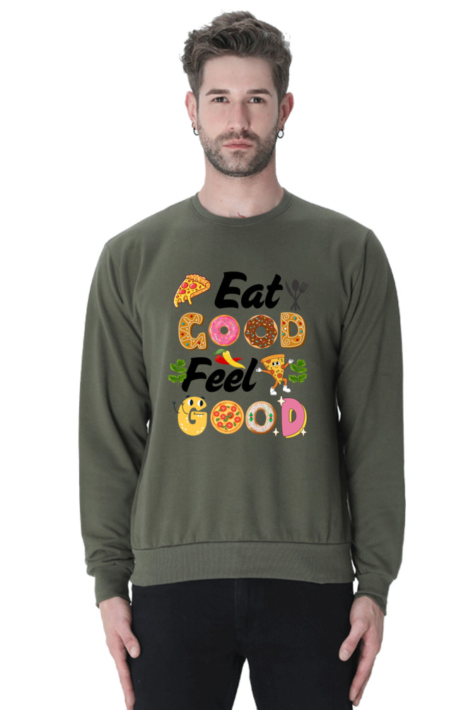 Eat Good Feel Good SweatShirt