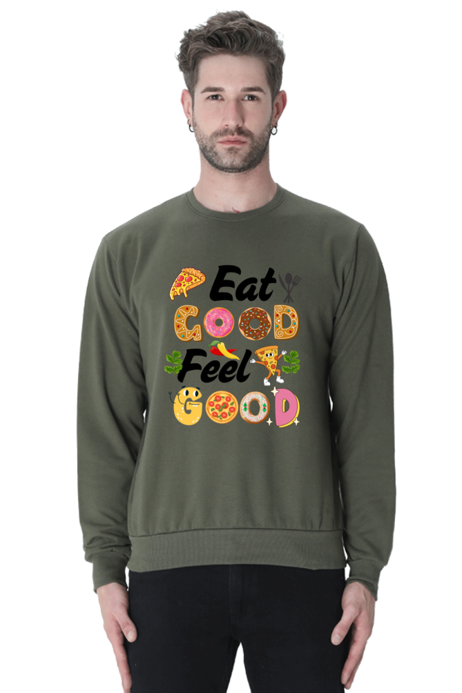 Eat Good Feel Good SweatShirt