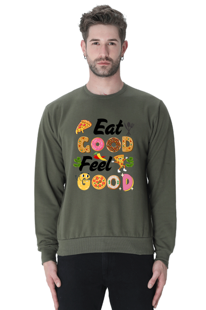 Eat Good Feel Good SweatShirt