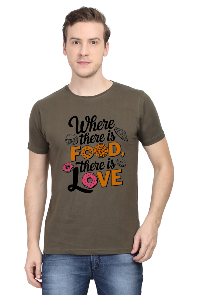 Where There is Food There is Love T-shirt