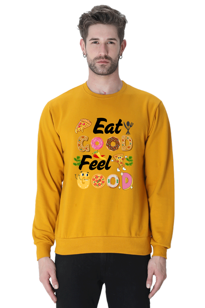 Eat Good Feel Good SweatShirt