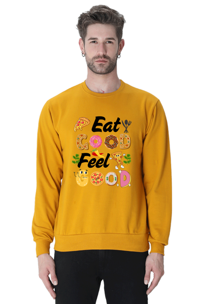 Eat Good Feel Good SweatShirt