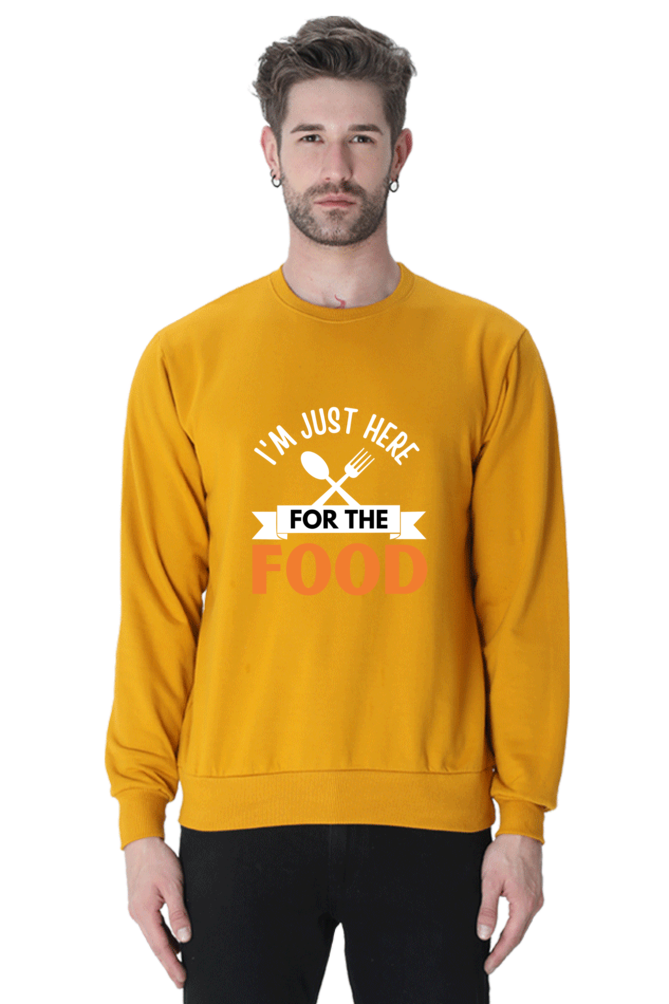 I'm just here for the food SweatShirt