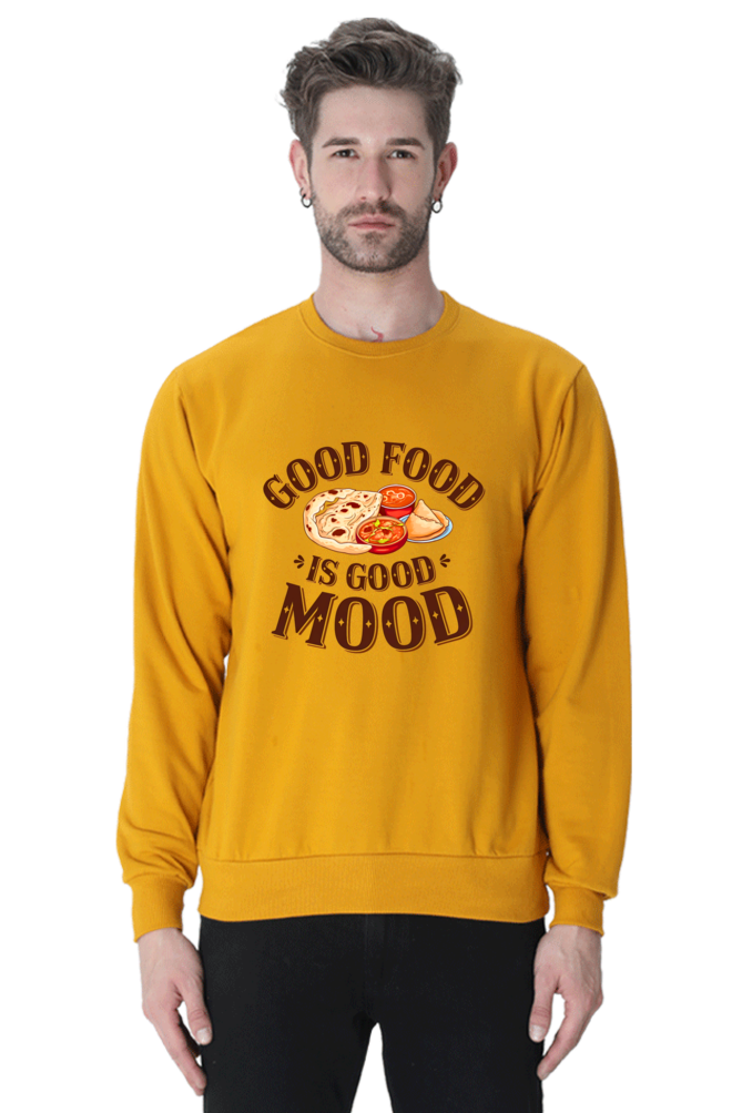 Good food is good life SweatShirt