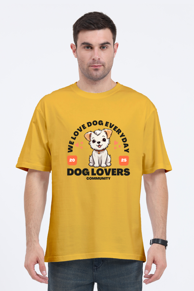 We Love Dog Everyday Oversized