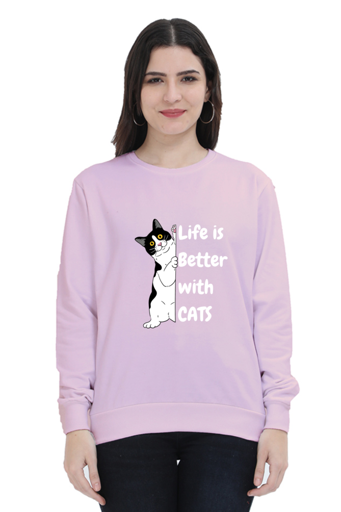 Life is better with cats SweatShirt