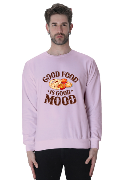 Good food is good life SweatShirt