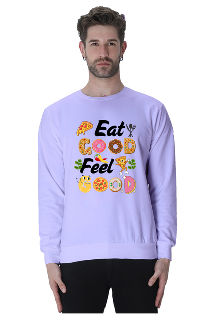 Eat Good Feel Good SweatShirt