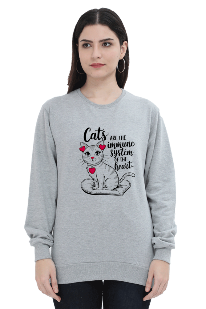 Cats are the immune system of the heart SweatShirt