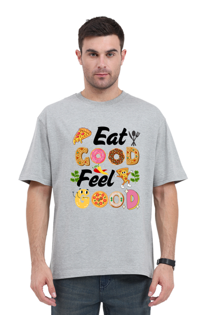 Eat Good Feel Good Oversized T-Shirt